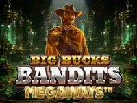 Big Bucks Bandits Megaways